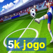 5k jogo